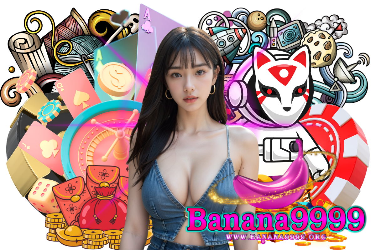 banana9999 สมัคร